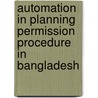 Automation in Planning Permission Procedure in Bangladesh by Sohag Roy