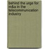 Behind The Urge for M&A in the Telecommunication Industry