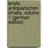 Briefe, Antiquarischen Inhalts, Volume 1 (German Edition)