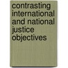 Contrasting International And National Justice Objectives door Sarah Mutesi