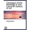 Catalogue of the Paintings in the Corcoran Gallery of Art door Onbekend