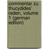 Commentar Zu Thucydides' Reden, Volume 1 (German Edition) door Tillmanns Ludwig