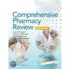 Comprehensive Pharmacy Review For Naplex With Access Code door Leon Shargel