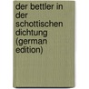 Der Bettler in Der Schottischen Dichtung (German Edition) door Raske Karl