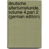 Deutsche Altertumskunde, Volume 4,part 2 (German Edition)