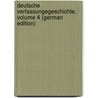 Deutsche Verfassungegeschichte, Volume 4 (German Edition) door Waitz Georg