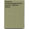 Deutsche Verfassungsgeschichte, Volume 7 (German Edition) door Waitz Georg