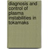 Diagnosis And Control Of Plasma Instabilities In Tokamaks door Mohsen Davoudi