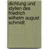 Dichtung Und Idyllen Des Friedrich Wilhelm August Schmidt door Maxim Menschenin
