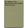 Die Falisker: Eine geschichtlich-sprachliche Untersuchung by Deecke Wilhelm