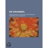Die Sinaibibel; Ihre Entdeckung, Herausgabe Und Erwerbung