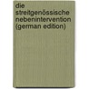 Die Streitgenössische Nebenintervention (German Edition) by Walsmann Hans