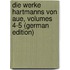 Die Werke Hartmanns Von Aue, Volumes 4-5 (German Edition)