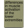 Differences in Muscle Activation of the Lower Extremities door Christopher Scotten