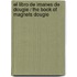 El libro de imanes de Dougie / The Book of Magnets Dougie