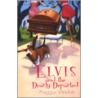 Elvis And The Dearly Departed: A Southern Cousins Mystery door Peggy Webb