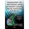 Emissions of Methane & Nitrous Oxide from Natural Sources door Anderson T. Scott