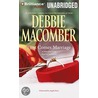 First Comes Marriage: A Selection From Married In Seattle by Debbie Macomber