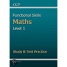 Functional Skills Maths Level 1 - Study and Test Practice door Richards Parsons