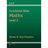 Functional Skills Maths Level 2 - Study and Test Practice door Richards Parsons