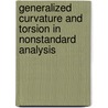Generalized Curvature and Torsion in Nonstandard Analysis door Ibrahim Othman Hamad
