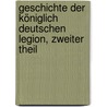 Geschichte der königlich deutschen Legion, Zweiter Theil door North Ludlow Beamish