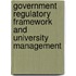 Government Regulatory Framework and University Management