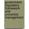 Government Regulatory Framework and University Management door Terence Yuh Yong