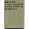 Greek and Macedonian Land Battles of the 4th Century B.C. by McFarland