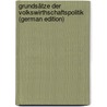 Grundsätze Der Volkswirthschaftspolitik (German Edition) by David Heinrich Rau Karl