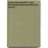 Gutachterauswahl in Der Berufsgenossenschaftlichen Praxis by B. Bley