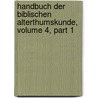 Handbuch Der Biblischen Alterthumskunde, Volume 4, Part 1 by Ern. Frid. Car Rosenmüller
