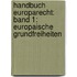 Handbuch Europarecht: Band 1: Europaische Grundfreiheiten