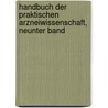 Handbuch der Praktischen Arzneiwissenschaft, neunter Band door Karl-August-Wilhelm Berends