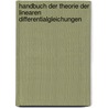 Handbuch der Theorie der linearen Differentialgleichungen by Schlesinger