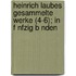 Heinrich Laubes Gesammelte Werke (4-6); In F Nfzig B Nden
