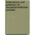 Hellenismus und Judentum im neutestamentlichen Zeitalter;