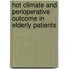 Hot Climate and Perioperative Outcome in Elderly Patients door Parshotam Lal Gautam