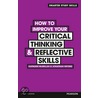 How to Improve Your Critical Thinking & Reflective Skills door Kathleen McMillan