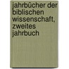 Jahrbücher der Biblischen Wissenschaft, zweites Jahrbuch door Heinrich Ewald