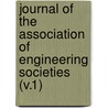 Journal of the Association of Engineering Societies (V.1) by Association of Societies