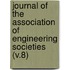 Journal of the Association of Engineering Societies (V.8)