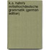 K.a. Hahn's Mittelhochdeutsche Grammatik (German Edition)