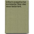 Kritisch-exegetischer Kommentar über das Neue Testament.