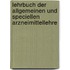 Lehrbuch der allgemeinen und speciellen Arzneimittellehre