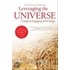 Leveraging the Universe: 7 Steps to Engaging Life's Magic