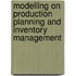 Modelling On Production Planning And Inventory Management