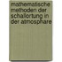 Mathematische Methoden Der Schallortung in Der Atmosphare