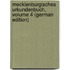Mecklenburgisches Urkundenbuch, Volume 4 (German Edition)