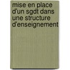 Mise En Place D'un Sgdt Dans Une Structure D'enseignement by Rémy Debarnot